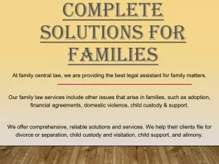 Complete Solutions for Families