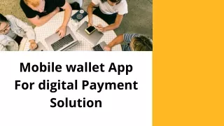 mobile wallet app for digital payment solution