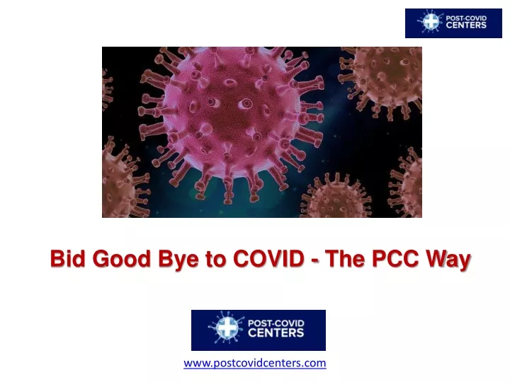 bid good bye to covid the pcc way