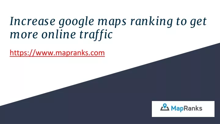 increase google maps ranking to get more online traffic