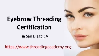eyebrow threading certification in san diego ca