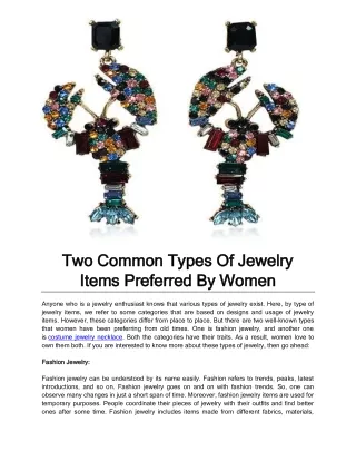 Two Common Types Of Jewelry Items Preferred By Women