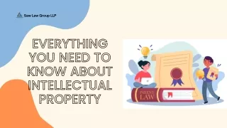 Everything you need to know about intellectual property