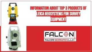 Information About Top 3 Products of Leica Geosystems for Survey Equipment