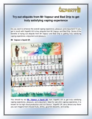 try out eliquids from mr vapour and bad drip