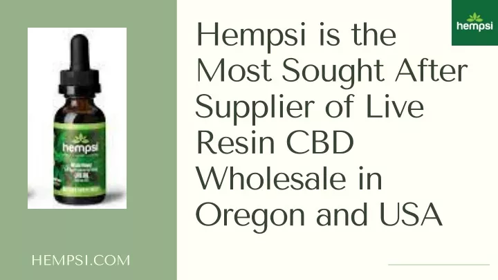 hempsi is the most sought after supplier of live