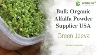 Bulk Organic Alfalfa Powder Supplier USA