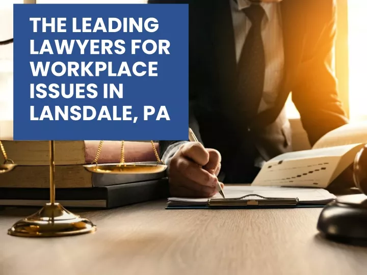 the leading lawyers for workplace issues