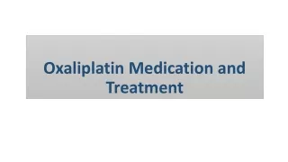 Oxaliplatin powder used as cancer medication