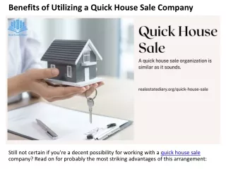 Benefits of Utilizing a Quick House Sale Company