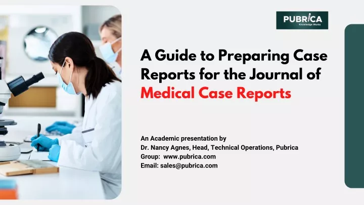 a guide to preparing case reports for the journal
