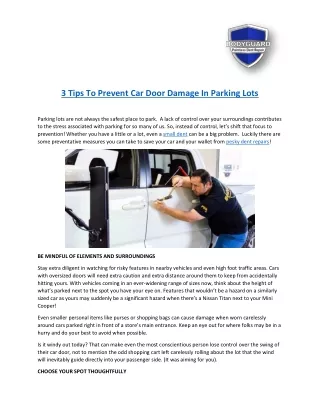 3 Tips To Prevent Car Door Damage In Parking Lots | Bodyguard PDR