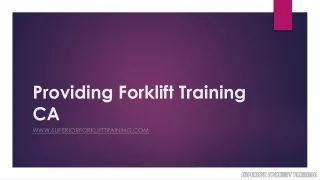 Providing Forklift Training CA