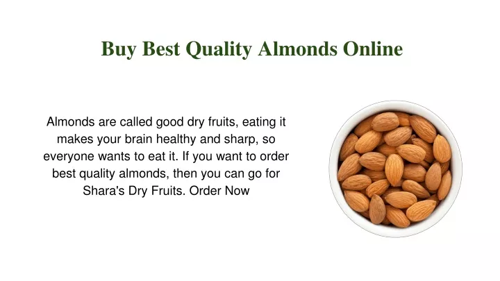 buy best quality almonds online