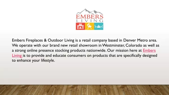 embers fireplaces outdoor living is a retail
