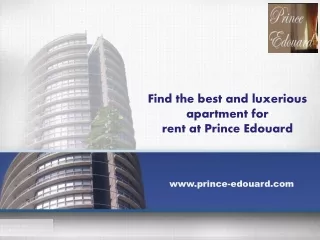 Find the best and luxerious apartment for rent at Prince Edouard