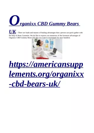 classic,,<<<$>>>,,https://americansupplements.org/organixx-cbd-bears-uk/