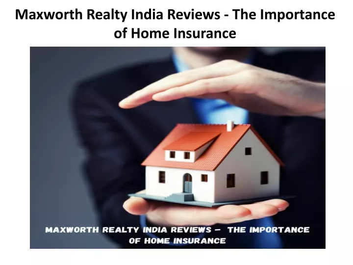 maxworth realty india reviews the importance