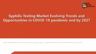 Syphilis Testing Market Analyzed in a New Research Study