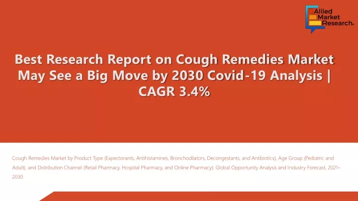 best research report on cough remedies market