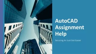 Best AutoCAD Assignment Help Service in Canada Flat 30% off