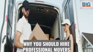 Reasons You Should Hire Professional Movers