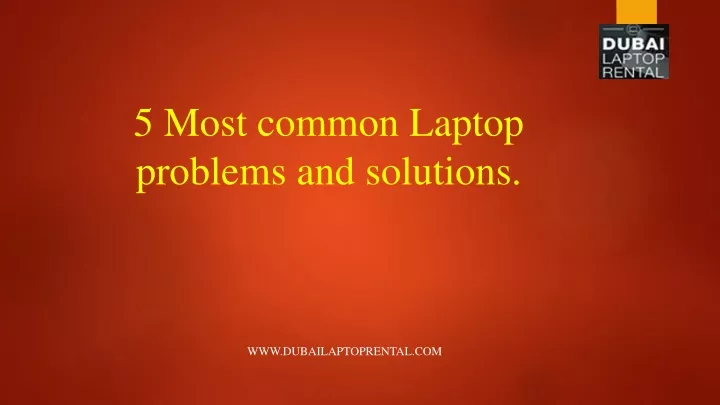 5 most common laptop problems and solutions