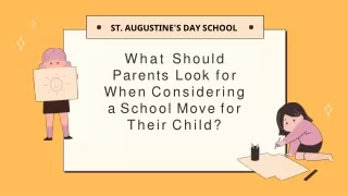 What Should Parents Look for When Considering a School Move for Their Child