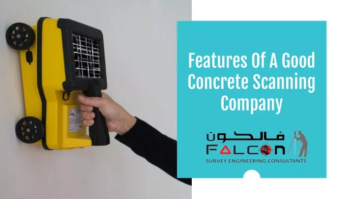 features of a good concrete scanning company