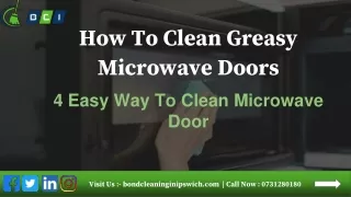 How to Clean Greasy Microwave Doors