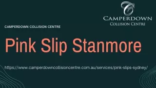 Pink Slip Stanmore - Camperdown Collision Centre
