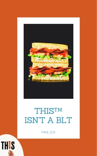 this isn t a blt