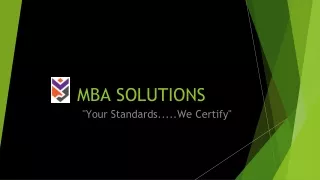 "MBA Solutions — We Provide Certifications and Consultation Services"