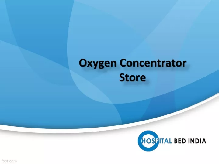 oxygen concentrator store