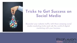Tricks to Get Success on Social Media