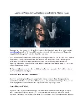 learn the ways how a mentalist can perform mental