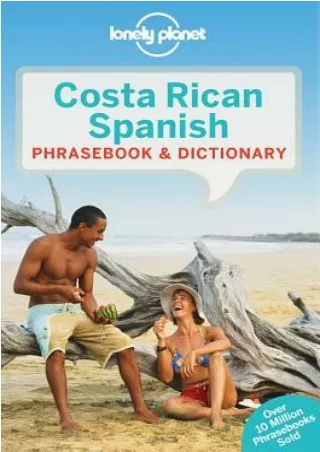 [DOWNLOAD] for free  Lonely Planet Costa Rican Spanish Phrasebook  Dictionary