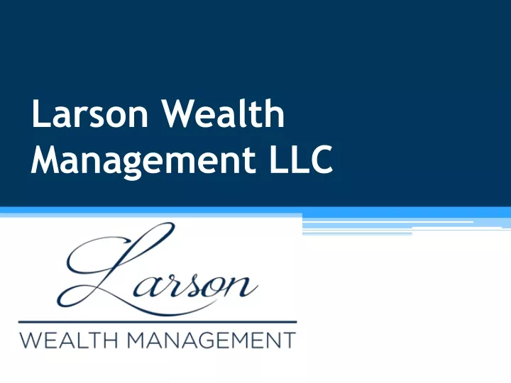 larson wealth management llc