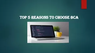 Top 5 reasons to choose BCA