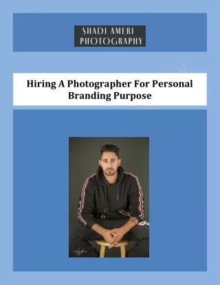 Hiring A Photographer For Personal Branding Purpose