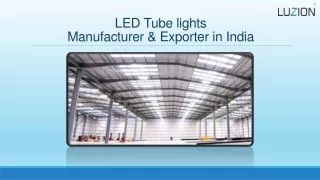LED Tube lights Manufacturer & Exporter in India