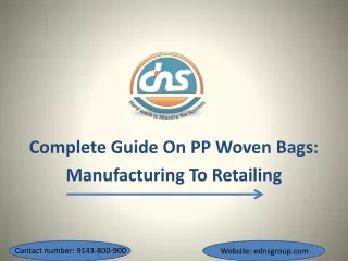 Complete Guide On PP Woven Bags - Manufacturing To Retailing