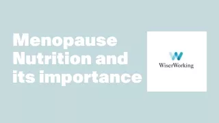 Menopause Nutrition and its importance