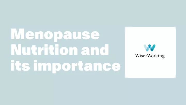 menopause nutrition and its importance