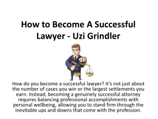 How to Become A Successful Lawyer - Uzi Grindler