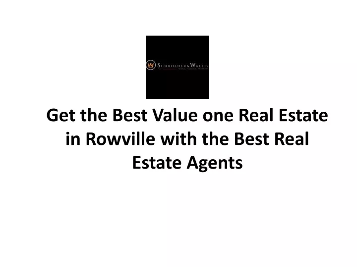 get the best value one real estate in rowville with the best real estate agents