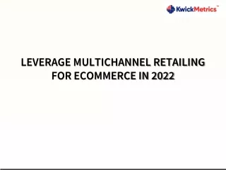 leverage multichannel retailing for ecommerce