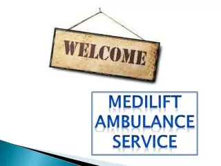 medilift ambulance service