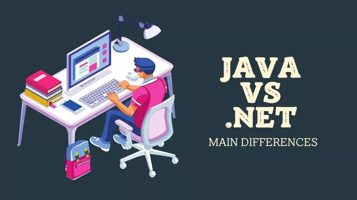 java vs net main differences