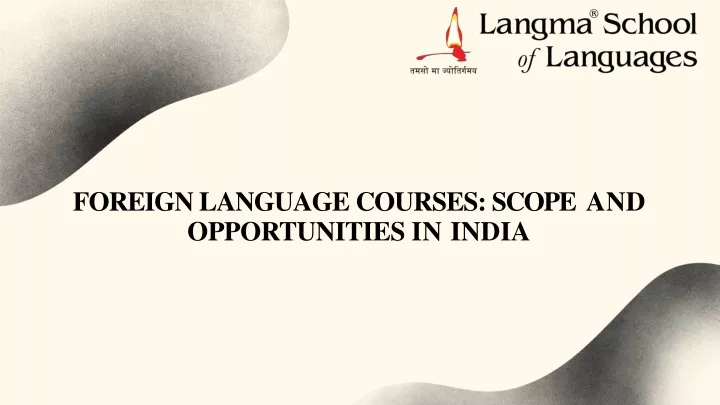 foreign language courses scope and